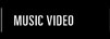 Music Video