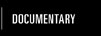Documentary